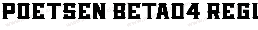 Poetsen Beta04 Regul字体转换